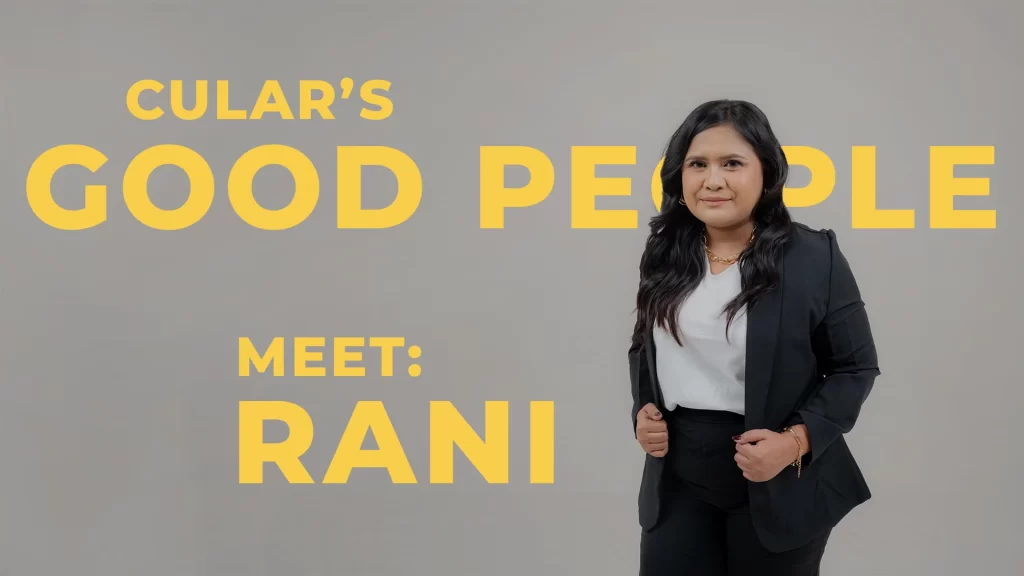 Meet the Good People at Cular – Starring Rani